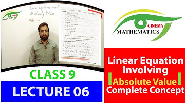 06- Absolute value| Definition & Concept| Linear Equation and Linear Inequalities