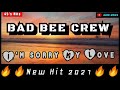 BAD BEE CREW_ I