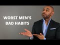 9 Bad Habits Men Should Leave Behind In 2023