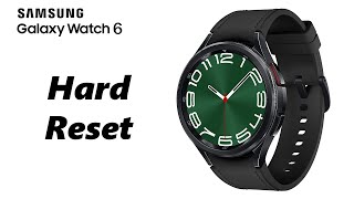 Galaxy Watch 6 /6 Classic: Forgotten PIN, Pattern, Or Password? How To Hard Reset /Wipe Data screenshot 2
