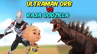 Ultraman Orb vs Godzilla , Upin ipin kaget ! GTA Lucu