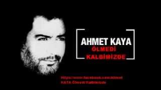 Ahmet Kaya - Gururla Bakıyorum Dünyaya