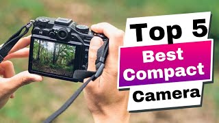 Top 5 Compact Cameras for AMAZING Photos