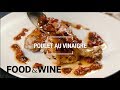 Poulet Au Vinaigre | Recipe | Food & Wine