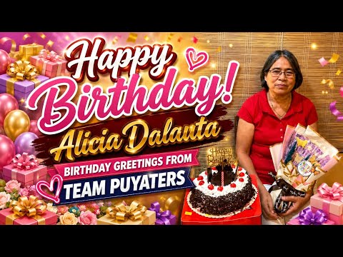 BIRTHDAY GREATINGS From TEAM PUYATERS