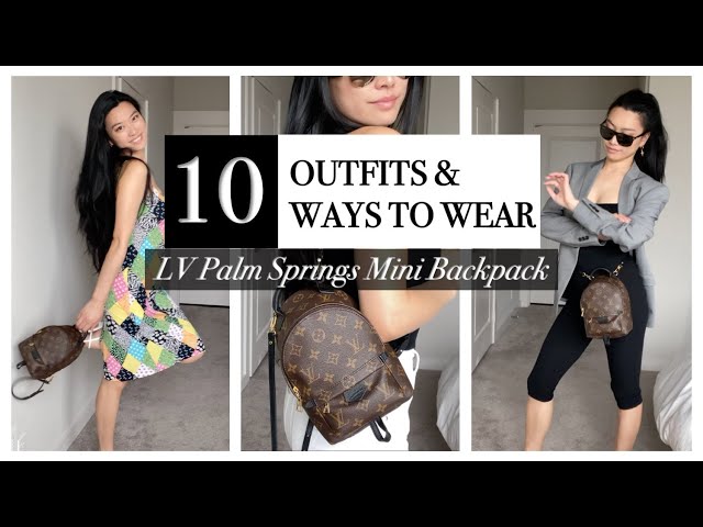 HOW TO STYLE A LOUIS VUITTON PALM SPRINGS MINI BACKPACK