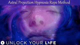 Astral Projection Hypnosis Rope Technique (Advanced Beginner / Level 2 Visualization Meditation)