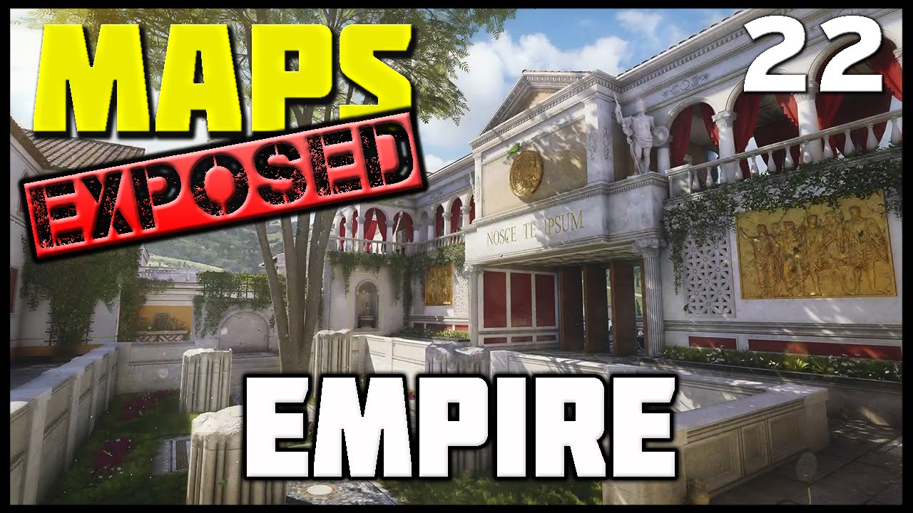 Ep. 22 - Empire (Raid) | Maps Exposed! (Lines of Sight, Wall Runs, and Spots)