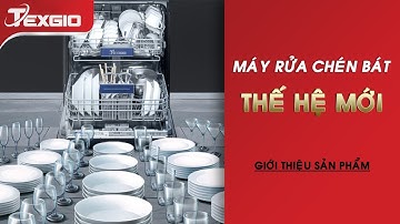 Máy rửa bát Texgio - Máy rửa bát thế hệ mới