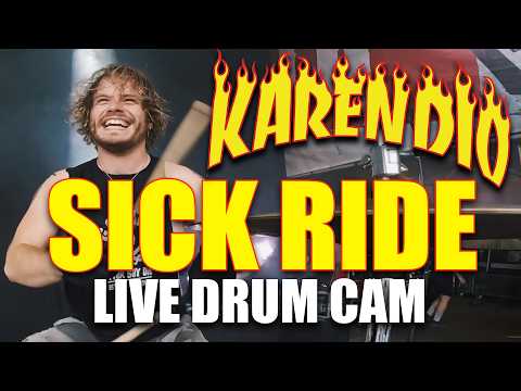Sick Ride - Karen Dió - LIVE DRUM CAM