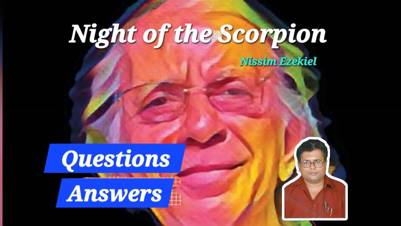 Question and answers for the lesson night of the Scorpion 