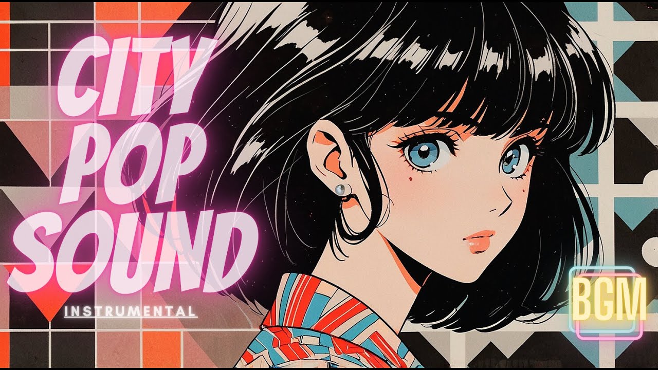 【playlist】city pop style BGM/instrumental/作業用BGM【67】 - YouTube