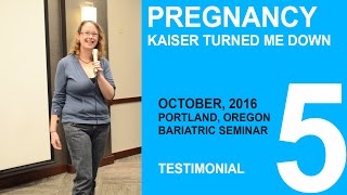 Bariatric Surgery When Kaiser Turned me Down | Portland, Oregon Testimonial | 5 of 6