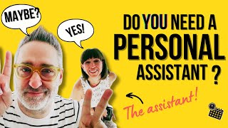 Is Having a Personal Assistant REALLY Worth It?