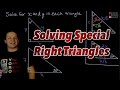 Special Right Triangles Quiz