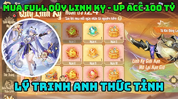 Tây Du VNG Mua Quỹ Linh Kỵ - Lý Trinh Anh Thức Tỉnh - Up Acc Chú Heo Lên 100 Tỷ Lực Chiến