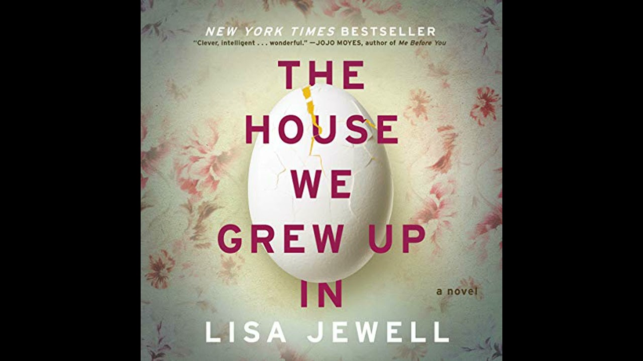 House We Grew Up In by Lisa Jewell | Full Audiobook