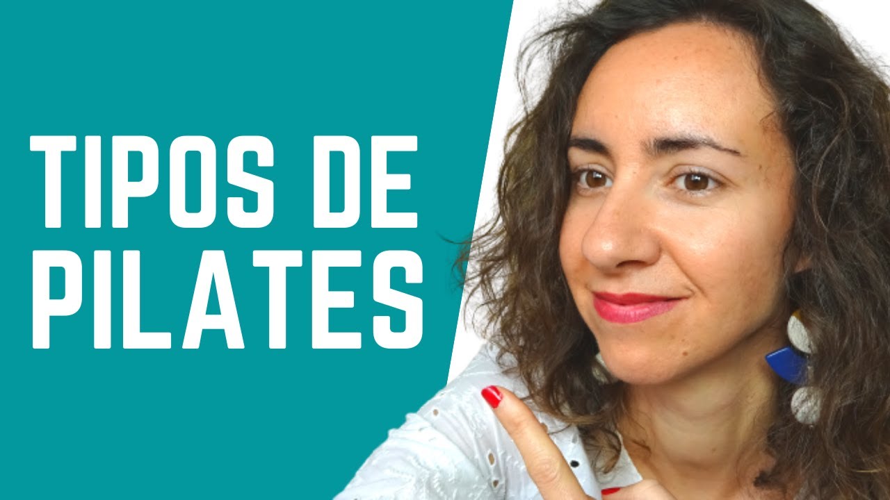 TIPOS DE PILATES