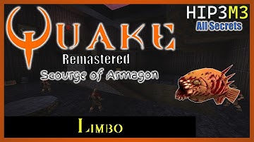 Quake: Scourge of Armagon | All Secrets | HIP3M3 Limbo