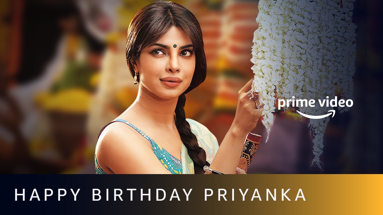 Happy Birthday Priyanka Chopra Jonas | Amazon Prime Video #Shorts ...