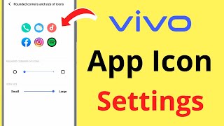 Vivo App Icon Settings | Vivo Rounded Corners Of Icons | Vivo Icon Size (Small/Large) Setting screenshot 5