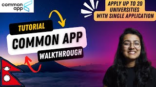 How to fill Common app application | Nepali Students | Complete tutorial | Self Apply | Plus Two |
