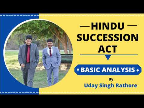 Hindu Succession Act: Basic Analysis by Uday Singh Rathore