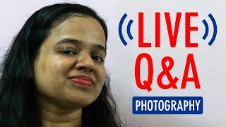 THERES NO BEST CAMERA FOR PHOTOGRAPHY | Everything Photography (LIVE Q&A Dec 2020) | Sonika Agarwal