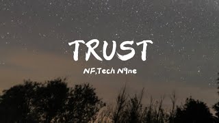 Download Lagu NF - Trust (Lyrics) ft.Tech N9ne MP3