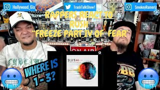Famous Rappers React To Rush "Freeze Part IV Of Fear"!!! Profile