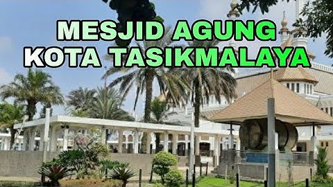 Keren...!!![ Mesjid Agung Kota Tasikmalaya