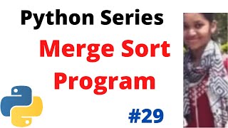 Merge sort implementation in python | Merge sort program | #mergesort #python #mergesortalgorithm