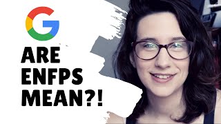 Answering Googles Most Searched Questions About Enfps