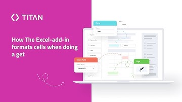 Titan Excel-add-in: How The Excel-add-in formats cells when doing a get