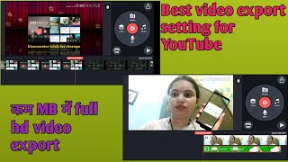 Best video export setting for YouTube/कम MB में Full HD video export/Kinemaster export setting screenshot 5