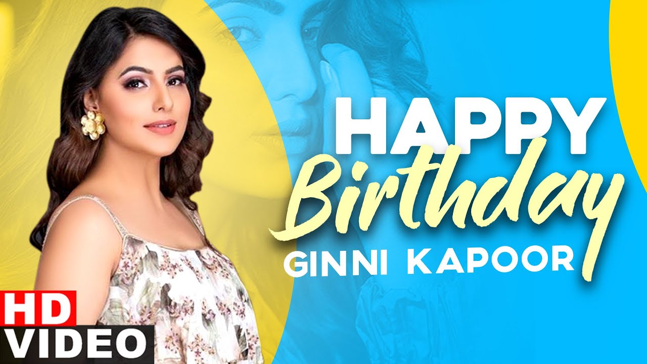 Birthday Wish | Ginni Kapoor | Birthday Special | Latest Punjabi Songs 2020 | Speed Records