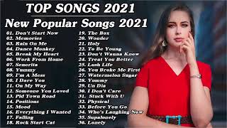 Top Songs 2021 - New Popular Songs 2021//Don&#39;t Start Now.Memories.Rain On Me.Dance Monkey