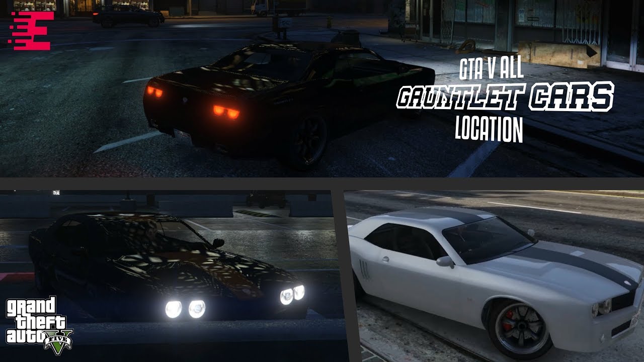 GTA V All 3 Gauntlet Cars Location Mission 74 GTA V Gaming With
