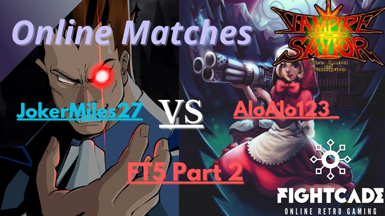 Vampire Savior (Fightcade 2): JokerMiles27(DE) VS AloAlo123_(BU) (FT5 Part 2)