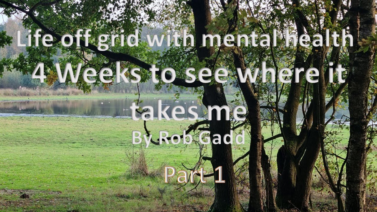 Life off grid with mental health