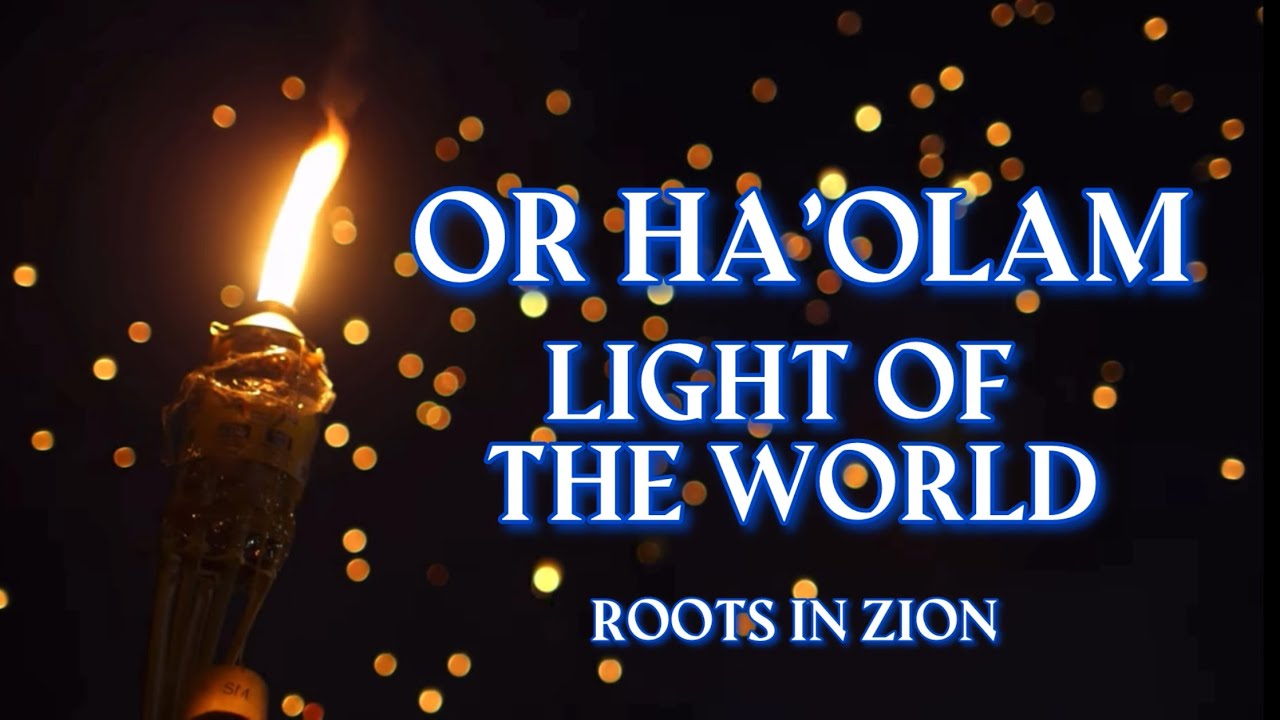 Or Ha’Olam | Light of The World | Official | Lyric 