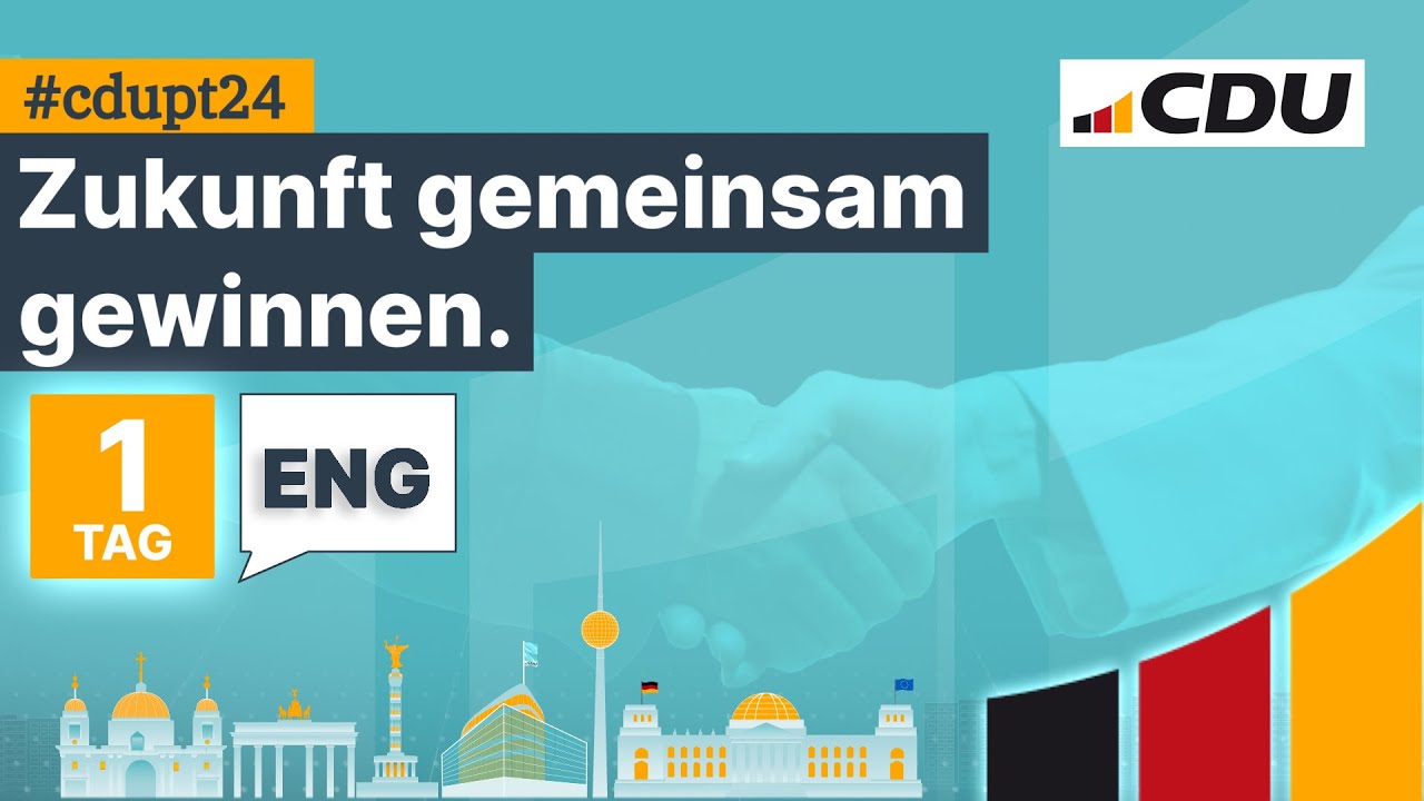 36. Parteitag der CDU Deutschlands – International – Tag1