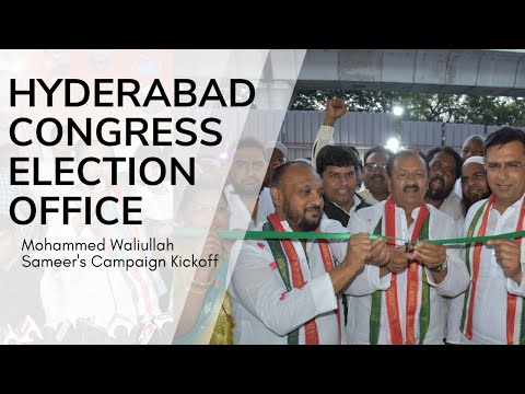 Congress Central Election Office Launch in Hyderabad | Mohammed Waliullah Sameer's Campaign Kickoff!