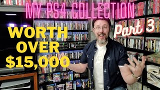 My PlayStation 4 (PS4) Collection: Worth over $15,000 Part 3