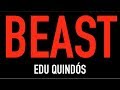 Edu quinds  beast  bamf producciones clip
