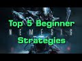Top Five Nemesis Strategies (for your first game)