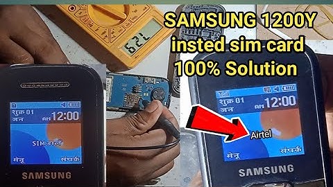 Samsung 1200y no sim card problem | Samsung 1200y insert sim card solution