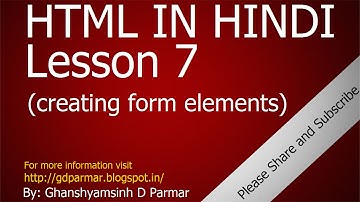 Using HTML form elements | Lesson - 7 | HTML in Hindi