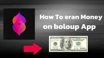 How To eran Money on boloup App: Complete Beginner’s guide