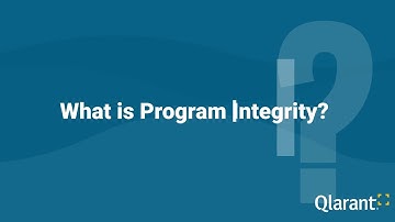 About Qlarant - What is Program Integrity
